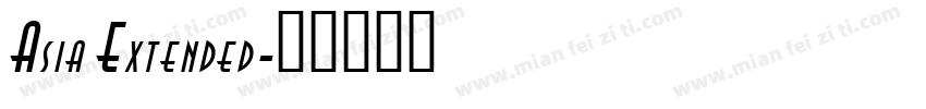 Asia Extended字体转换